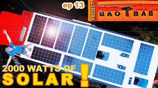 2000 Watts Of Solar Installed On The Overland Truck Roof   | Ep 13