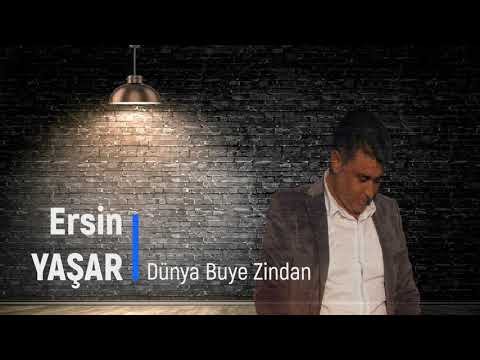 Ersin Yaşar - Dünya Buye Zindan