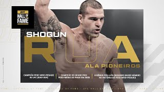 Maurício "Shogun" Rua | Hall da Fama do UFC 2024