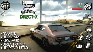 (400 MB ONLY) GTA SA Direct X 5.0 Android RTX Modpack - Immersive Graphics For GTA SA for Android