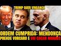 #1 A VINGANÇA PERFEITA! TRUMP RI, MENDONÇA AGE E PRISÃO DE VORCARO ABRE CAMINHO PARA DERRUBAR MORAES