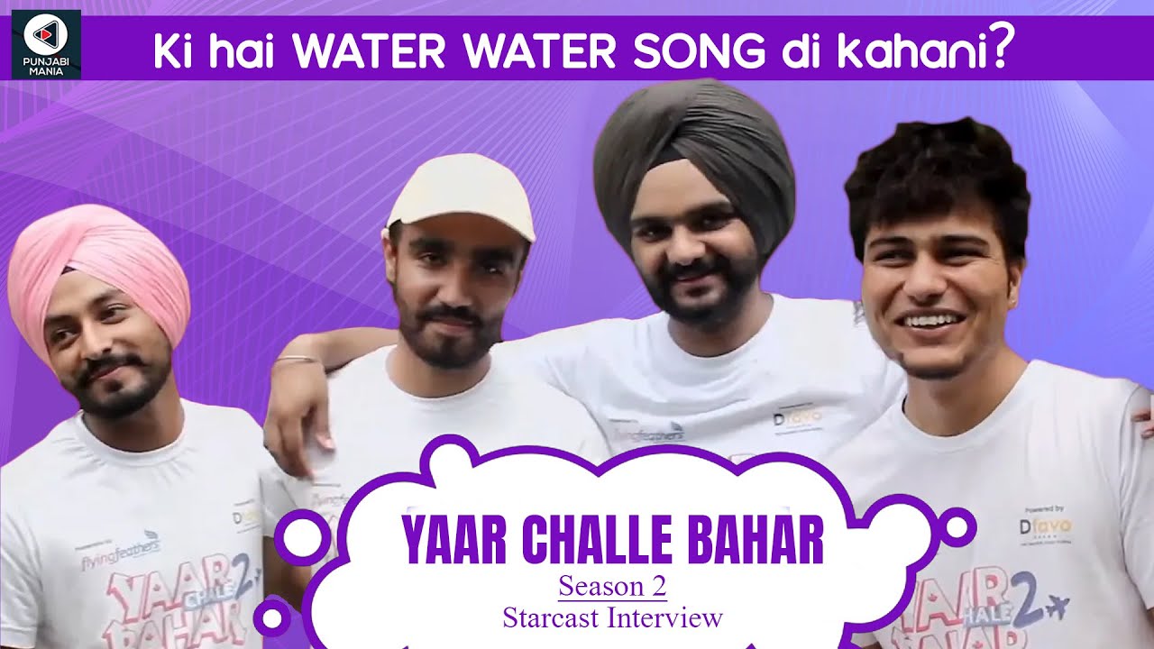 Yaar Chale Bahar Season 2 Releasing | Starcast Interview | Rabby Tiwana | Punjabi Mania