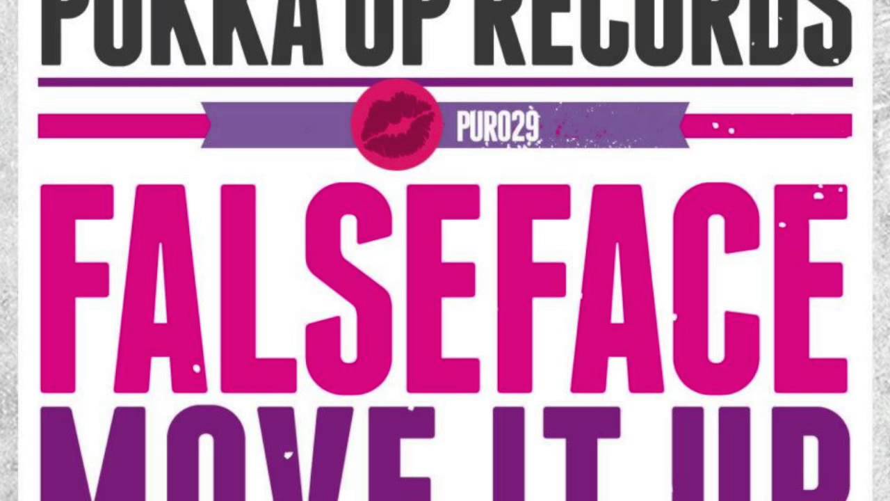 Watch Falseface - Move It Up (Original Mix) on YouTube Watch Falseface - Move It Up (Original Mix) on YouTube