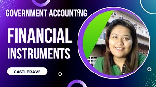 Government Accounting : Financial Instruments (Fnancial Asset)