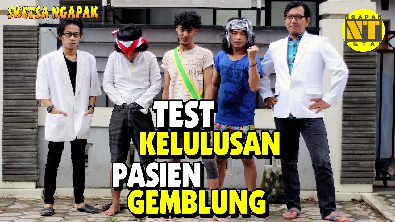 TES KELULUSAN PASIEN GEMBLUNG Sketsa Ngapak Lucu Kebumen NGAPAK