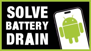 Fix Battery Drain on Android | Disable This Hidden Feature