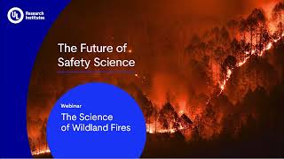 How can we build community resilience after a wildland fire? Learn with the Future of Safety Science