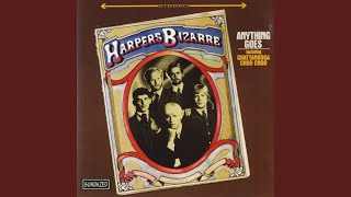 Video thumbnail of "Harpers Bizarre - Anything Goes (Remastered Version)"