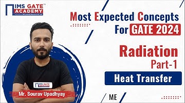 L9 Most Expected Concepts of Heat Transfer for GATE-2024 | Radiation - 1 | Sourav Sir