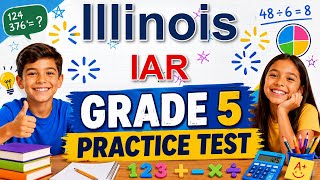 Illinois IAR Grade 5 Math Practice Test | Testinar