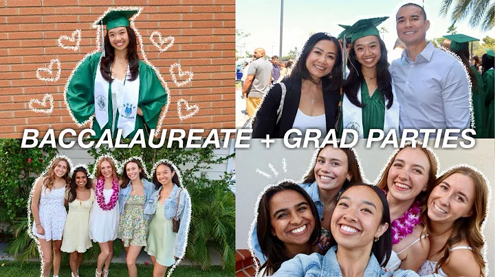 BACCALAUREATE + GRAD PARTIES | farewell senior szn ep. 11