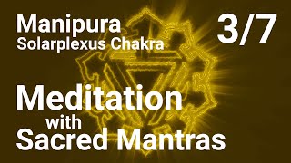 Solar Plexus Chakra Meditation: Discover Inner Strength with Chanted Mantras by Relaxation and Mindfulness 262 views 8 months ago 33 minutes