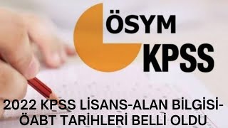 2022 Kpss Li̇sans-Alan Bi̇lgi̇si̇-Öabt Tari̇hleri̇ Belli̇ Oldu...