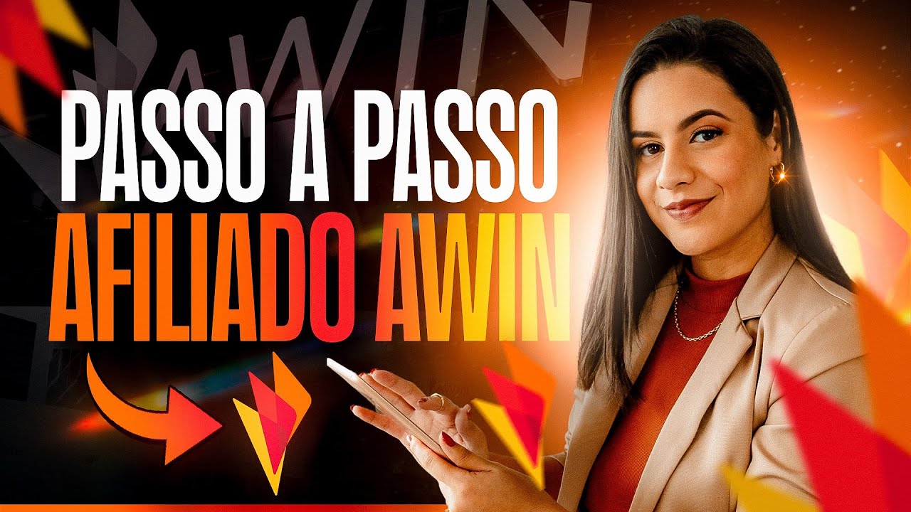 AWIN AFILIADOS - Como funciona? Passo a Passo do cadastro + como gerar ...