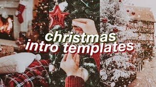 Aesthetic Christmas Intro Templates 2020!