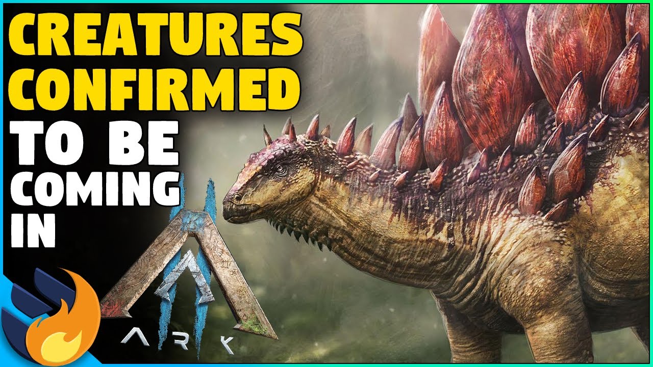 2 more creatures confirmed for ark 2, stegosaurus and