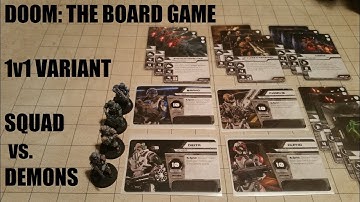 Board Game Variants: Doom (Squad vs. Demons 1v1 Variant)
