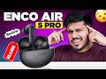 Oppo Enco Air 5 Pro review in Hindi | Best TWS under 5K?