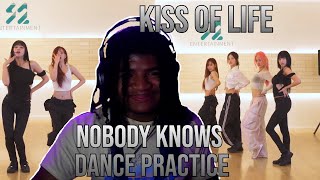 Non-Dancer Reacts to KISS OF LIFE 'Nobody Knows' Dance Practice