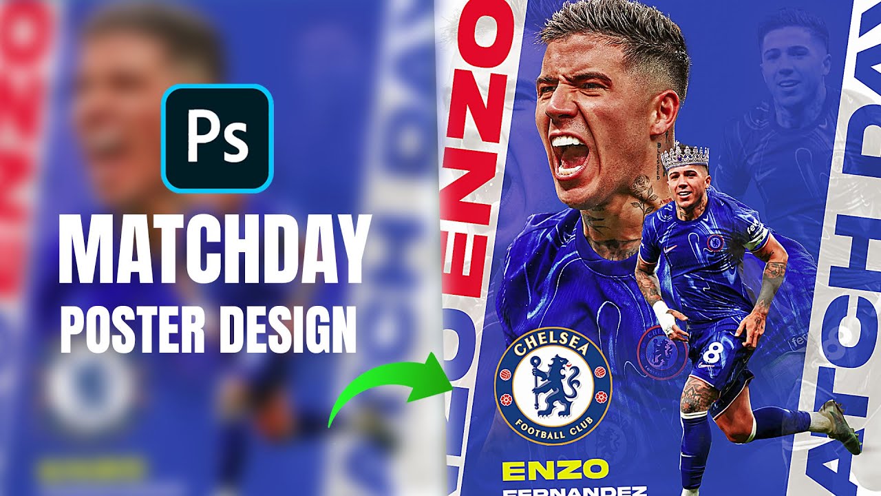 Photoshop Tutorial Matchday poster Enzo fernandez - YouTube