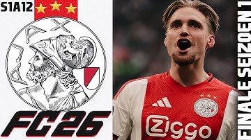 FC 26 AJAX CAREER MODE FINALE SEIZOEN 1 #12 || HET IS MIJ GELUKT🤯 FARIOLI ZOU TROTS ZIJN 🥲