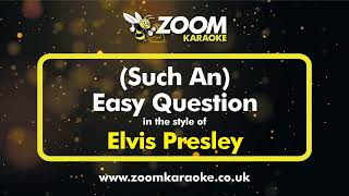 Elvis Presley - Such An Easy Question - Karaoke Version from Zoom Karaoke