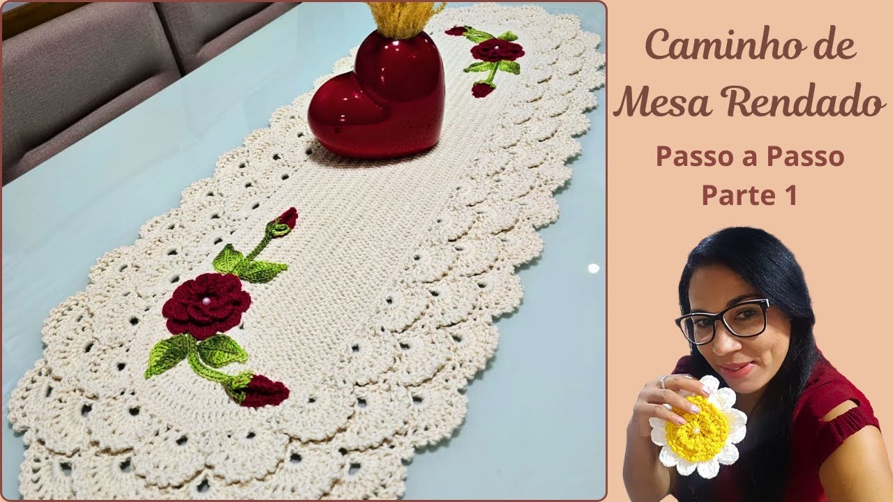 CAMINHO DE MESA RENDADO DE CROCHÊ - Passo a Passo - Parte 1- Alvenir Svagera