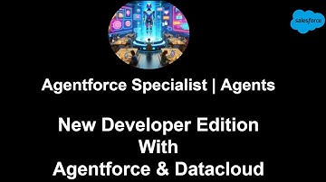 15.How to Series | Salesforce AI Specialist |  New Developer Edition With Agentforce & Data Cloud