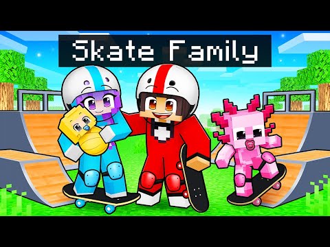 Having A SKATER Family In Minecraft 