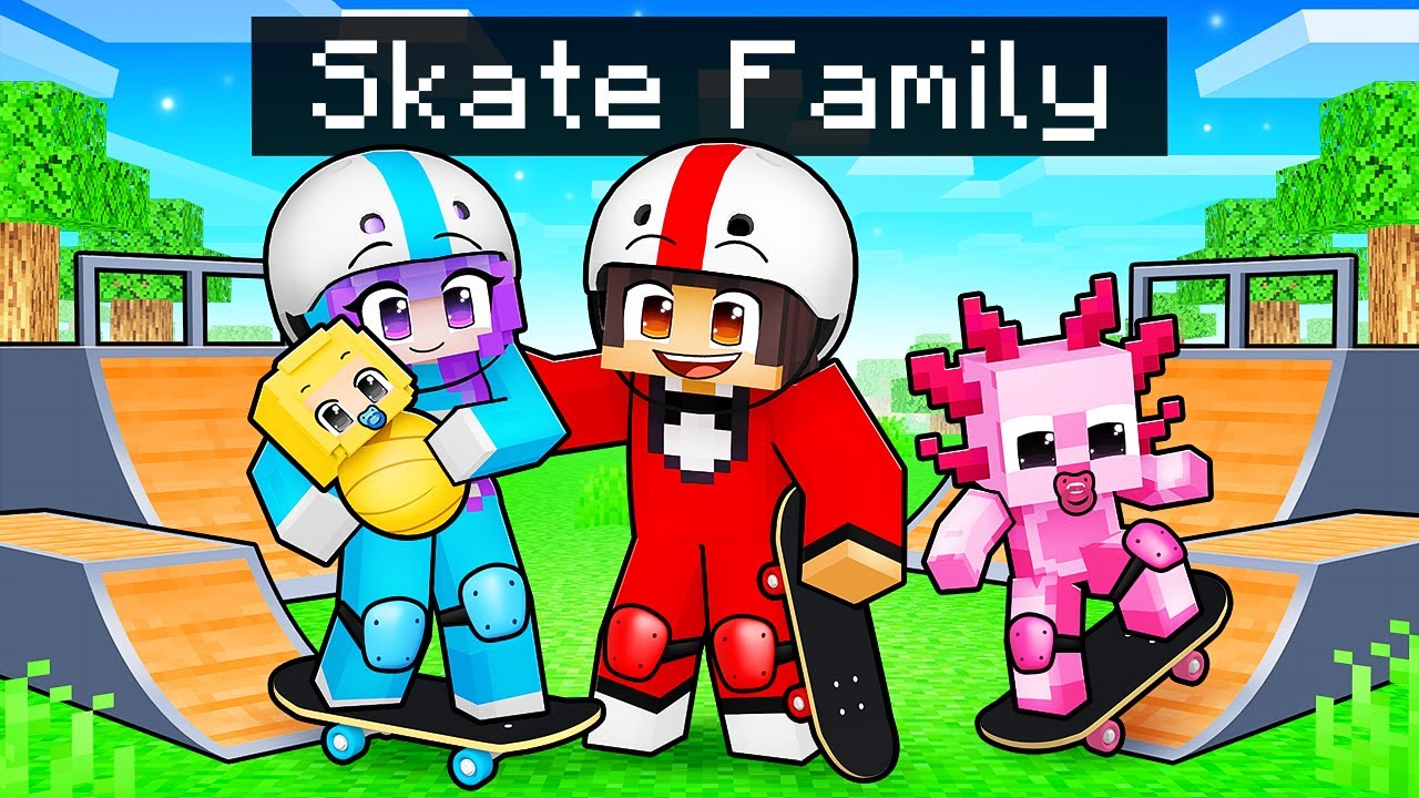 Having A SKATER Family in Minecraft!
