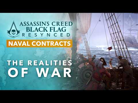 Assassin's Creed Black Flag Resynced - The Realities of War [Naval Contract]