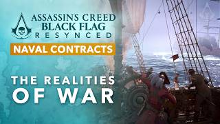 Assassins Creed Black Flag Resynced - The Realities of War [Naval Contract]