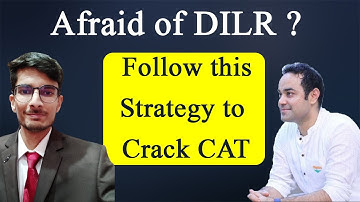 CAT 99%ilers DILR Strategy | How to crack CAT DILR | Proud of you Satyam