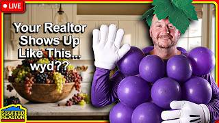 🔴I Dressed Like Grapes To Sell A House! #WackyRealtor 🔴 Scuffed Realtor [LIVE]
