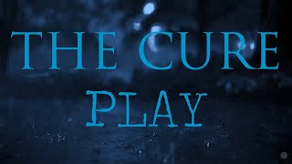 The Cure - Play (Subtitulada Inglés / Español)