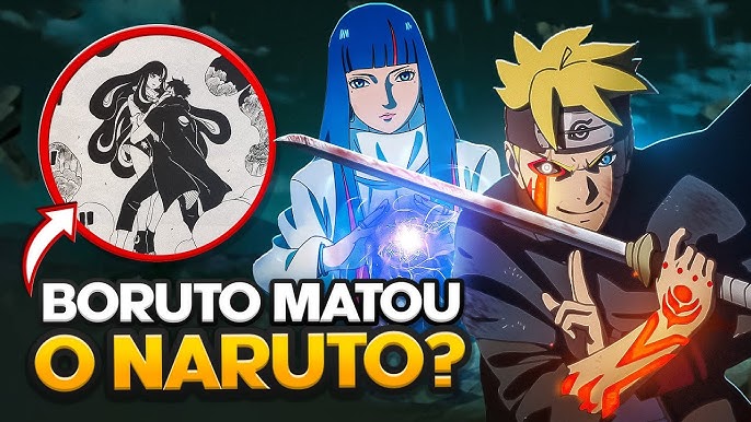 Boruto acabou de matar o personagem mais importante da série