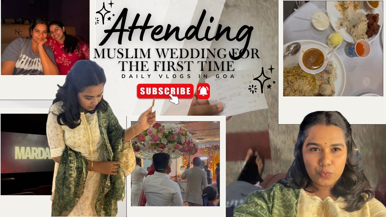 I Attended The Muslim Wedding For The First Time 😱 | Watched The Movie 🍿 |  Daily Vlogs In Goa | 
