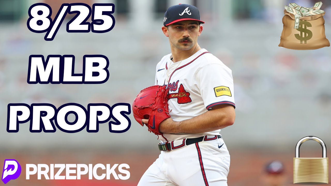 PRIZEPICKS MLB PICKS | MONDAY 8/25/25 | MLB PLAYER PROPS PICKS | PRIZEPICKS MLB TODAY