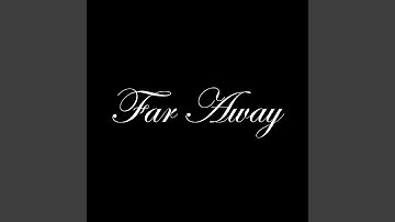 Thumbnail of Far Away
