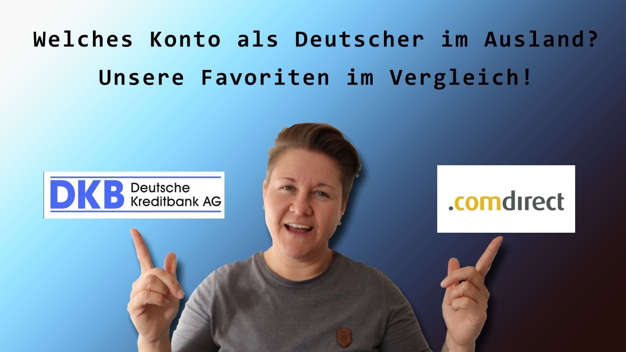AUSWANDERN WELCHES KONTO ALS DEUTSCHER IM AUSLAND? DKB comdirekt YouTube AUSWANDERN WELCHES KONTO ALS DEUTSCHER IM AUSLAND? DKB comdirekt YouTube