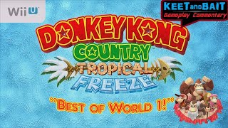 Donkey Kong Country: Tropical Freeze  1 - Best of World 1