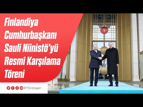 Finlandiya Cumhurbaşkanı Sauli Niinistö'yü Resmî Karşılama Töreni