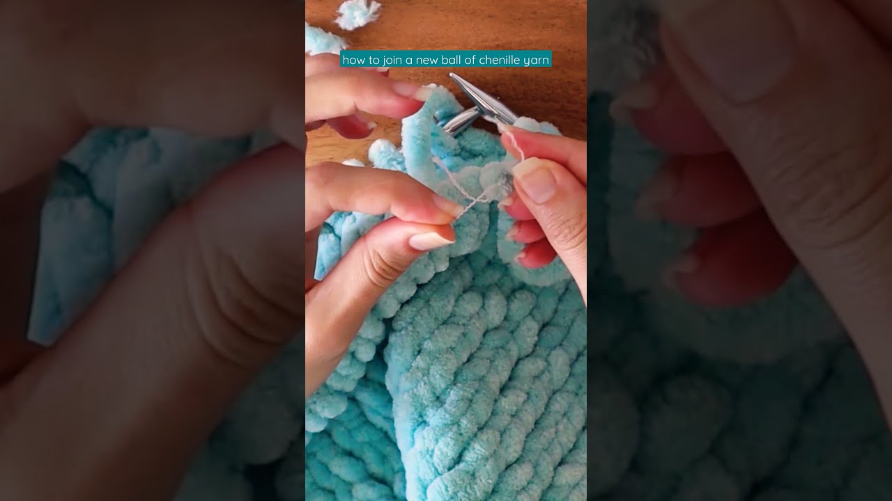 how to join a new ball of chenille (blanket) yarn🌟 #yarn #shorts - YouTube
