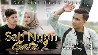 Lagu Aceh Terbaru 2021 ( Sah ngen Gata 2 ) official Musik Vidio