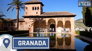İspanya’nın En İhtişamlı Bölgesi Endülüs: Granada | Ayrıcalıklı Rotalar