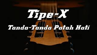 Download Lagu Tipe-X Tanda-Tanda Patah Hati KARAOKE AKUSTIK Download Lagu Tipe-X Tanda-Tanda Patah Hati KARAOKE AKUSTIK