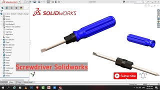 Solidworks Tutorials | Screw Driver In Solidworks | Assembly Of Screwdriver