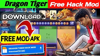Download Free mod apk| dragon vs tiger hack mod apk|dragon vs tiger trick today|dragon vs tiger mod screenshot 5