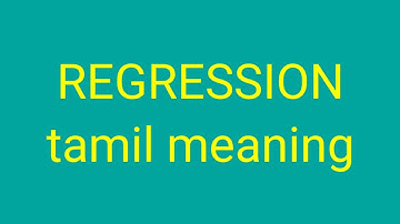 REGRESSION tamil meaning/sasikumar
