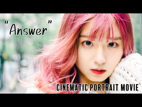 Answer Cinematic Portrait Movie ポートレート動画 EOS M5 @MitsuChannel